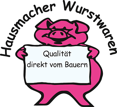Hausmacher Wurstwaren Logo mit einem rosa Schwein, das ein Schild mit der Aufschrift "Qualität direkt vom Bauern"" hält."